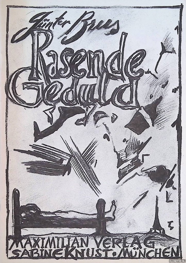 Brus, Gnter - Rasende Geduld