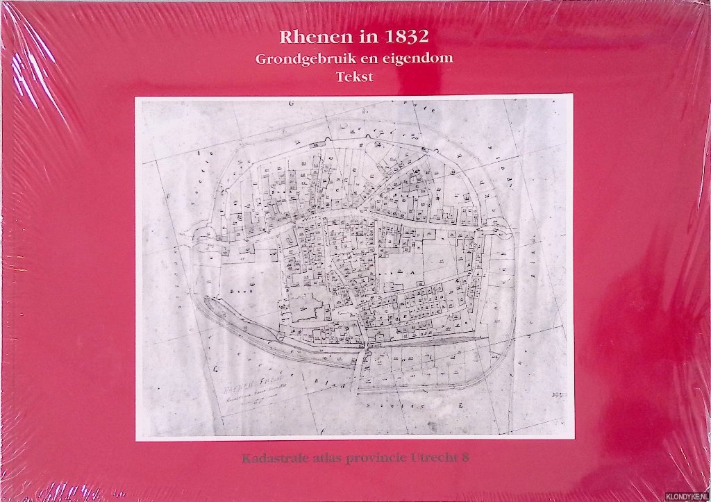 Deys, H.P. - Rhenen in 1832. Grondgebruik en eigendom: tekst + kaarten (2 delen)
