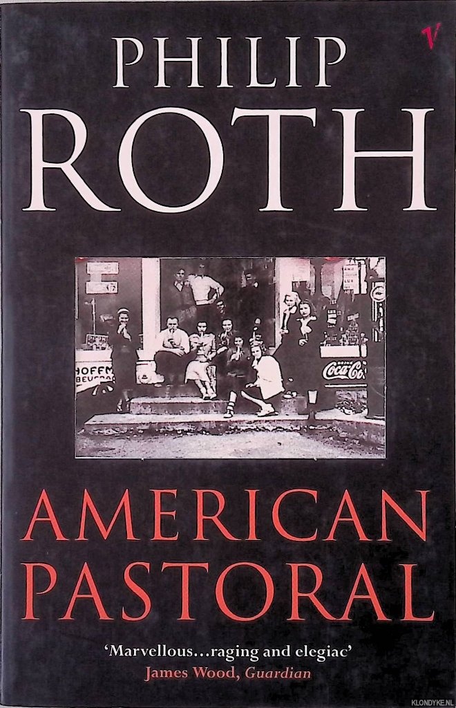 Roth, Philip - American Pastoral