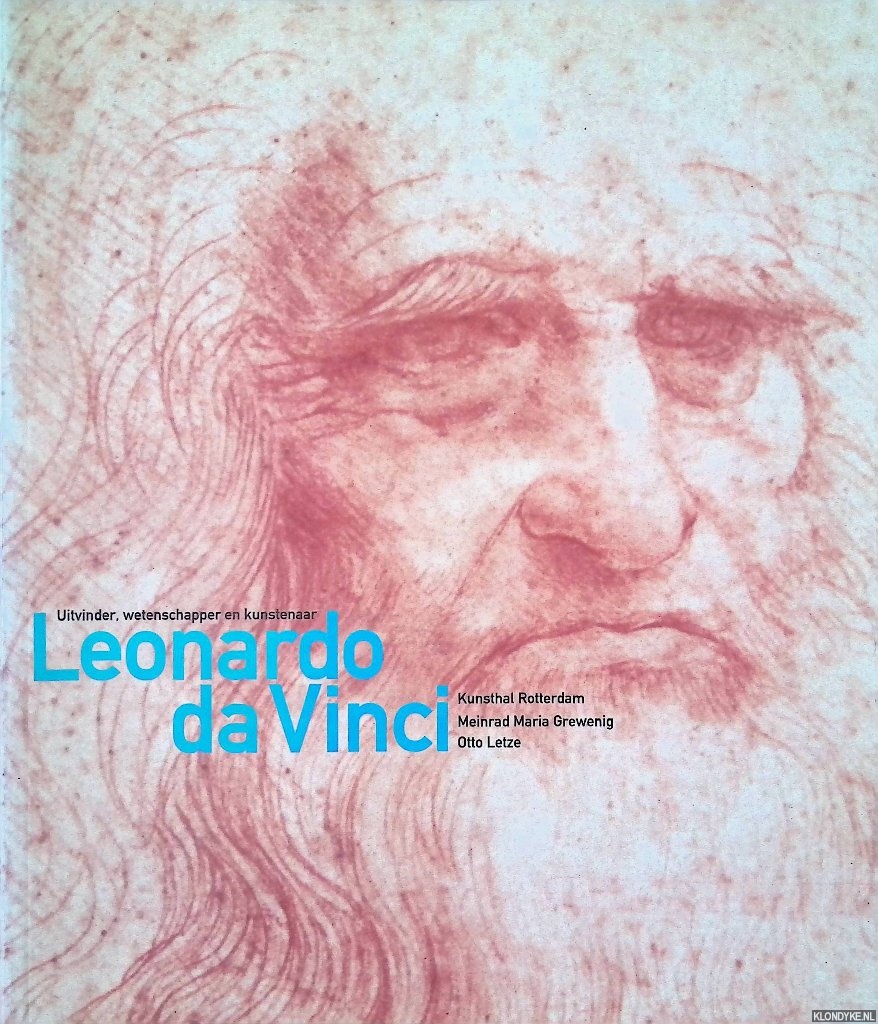 Letze, Otto - e.a. - Leonardo da Vinci. Uitvinder, wetenschapper en kunstenaar