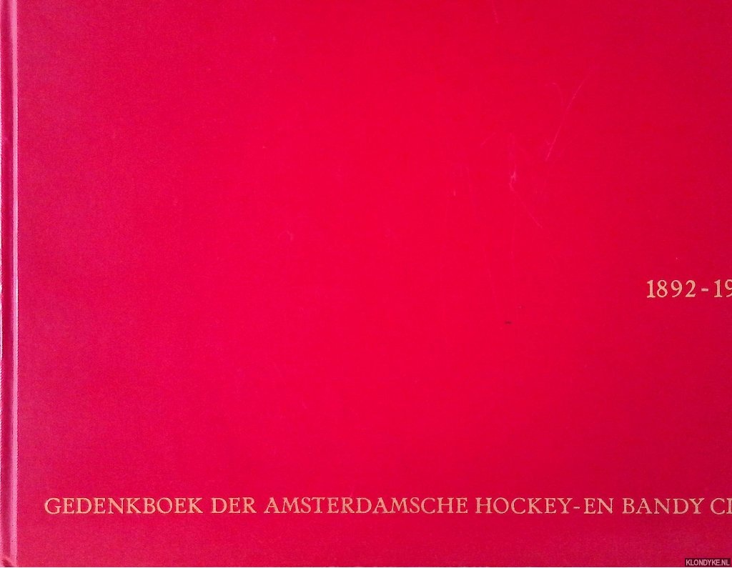 Buseman, H.R. - en anderen - Gedenkboek Amsterdamsche Hockey en Bandy Club 1892-1967: uitgegeven ter gelegenheid van het 75-jarig jubileum