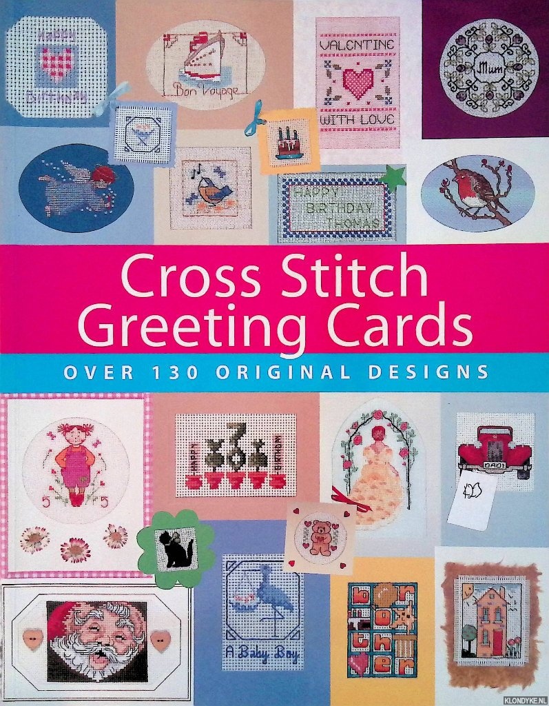 Various - Cross Stitch Greeting Cards: over 130 original designs