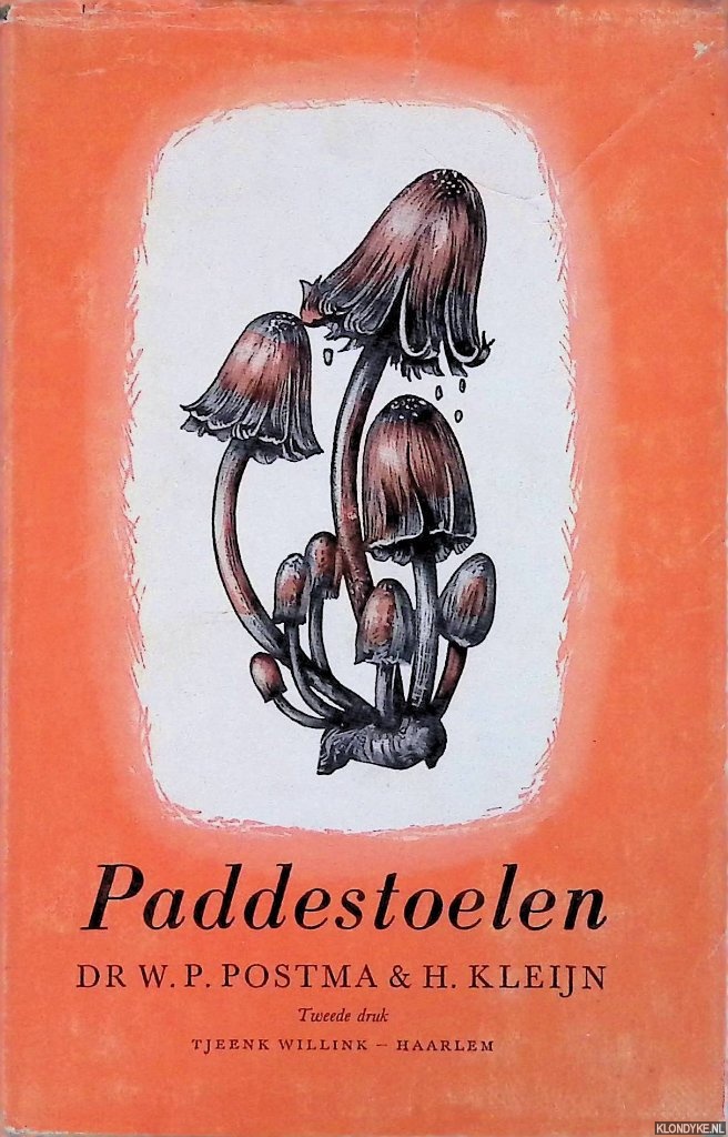 Postma, W.P. & H. Kleijn & H. Janssen (tekeningen) - Paddestoelen