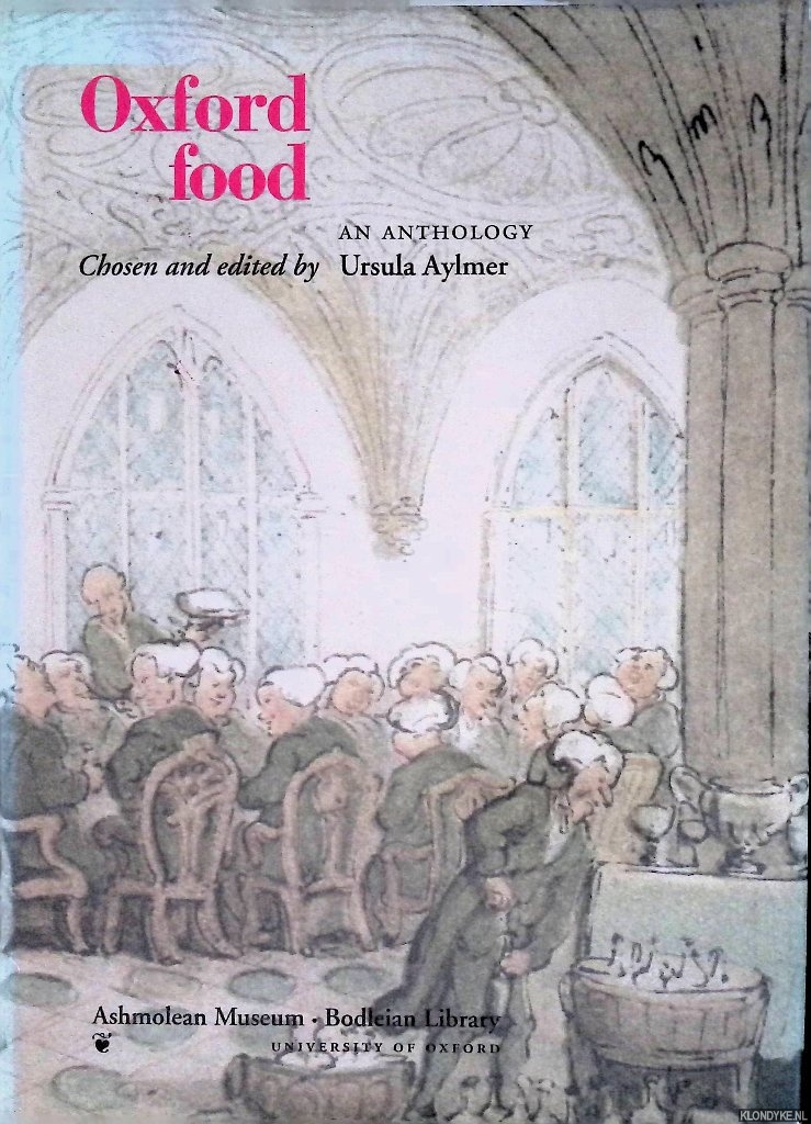 Aylmer, Ursula - Oxford Food an Anthology