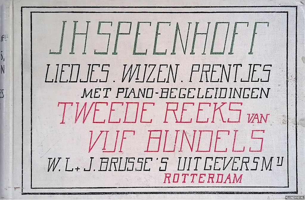 Speenhoff, J.H. - Zesde bundel Liedjes, wijzen en prentjes
