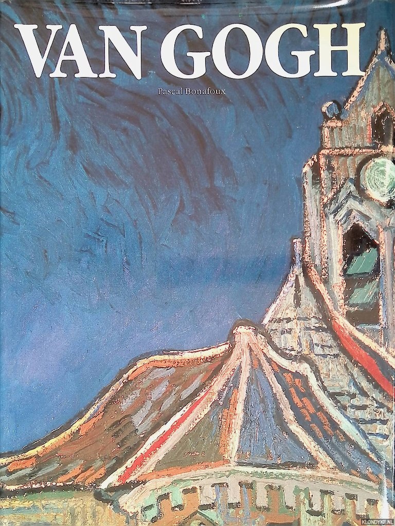 Bonafoux, Pascal - Van Gogh