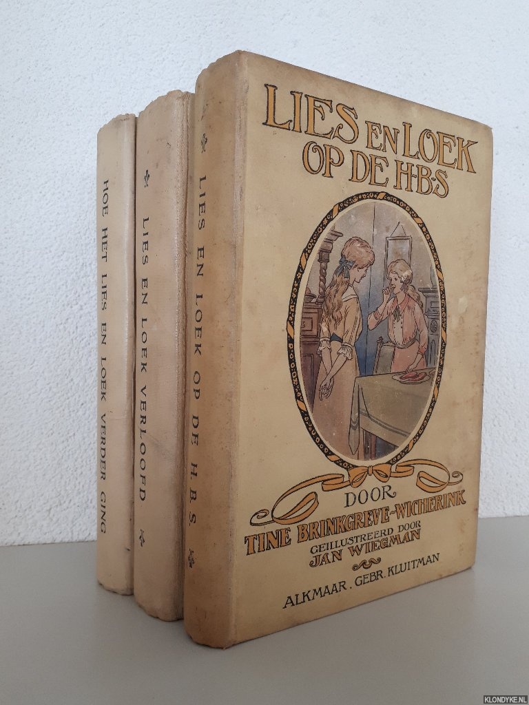 Brinkgreve-Wicherink, Tine - Lies en Loek op de HBS ; Lies en Loek verloofd; Hoe het Lies en Loek verder ging (3 delen)