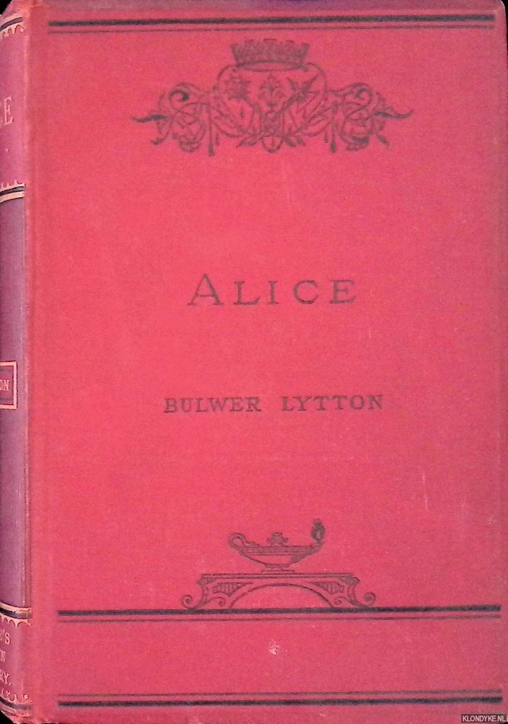 Lytton, Bulwer - Alice or the mysteries