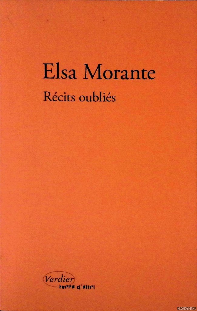 Morante, Elsa - Rcits oublis