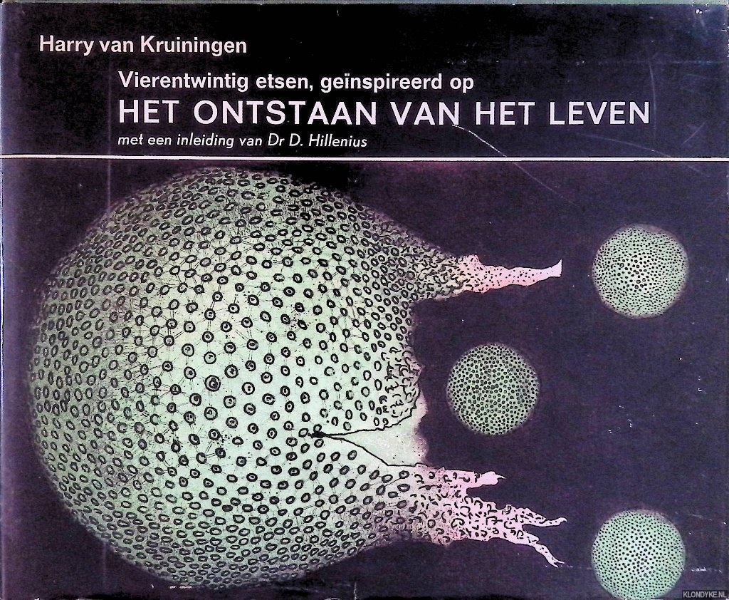 Kruiningen, Harry van & D. Hillenius (inleiding) - Vierentwintig etsen genspireerd op het ontstaan van het leven