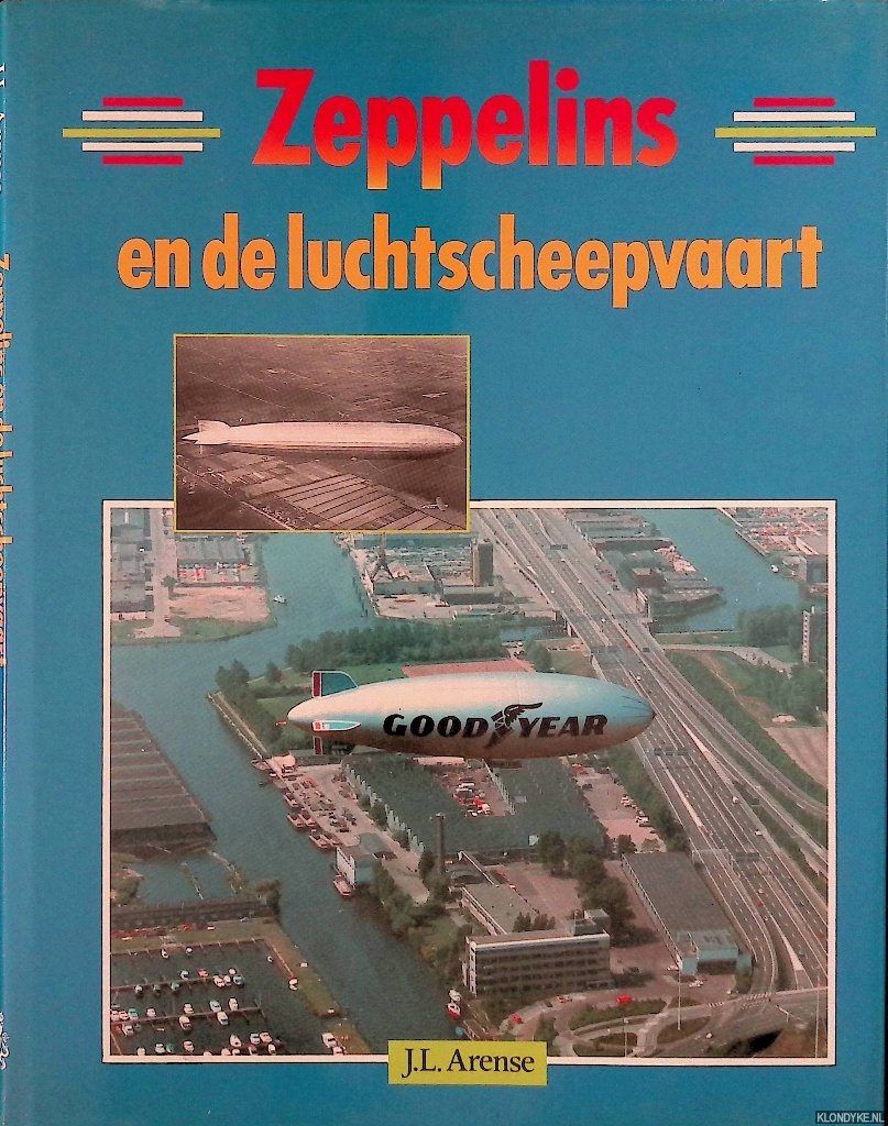 Arense, J.L. - Zeppelins en de luchtscheepvaart