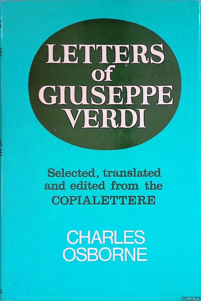 Osborne, Charles - Letters of Giuseppe Verdi