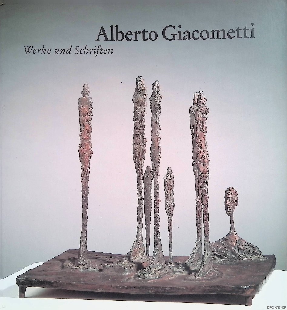 Vitali, Christoph - Alberto Giacometti: Werke und Schriften