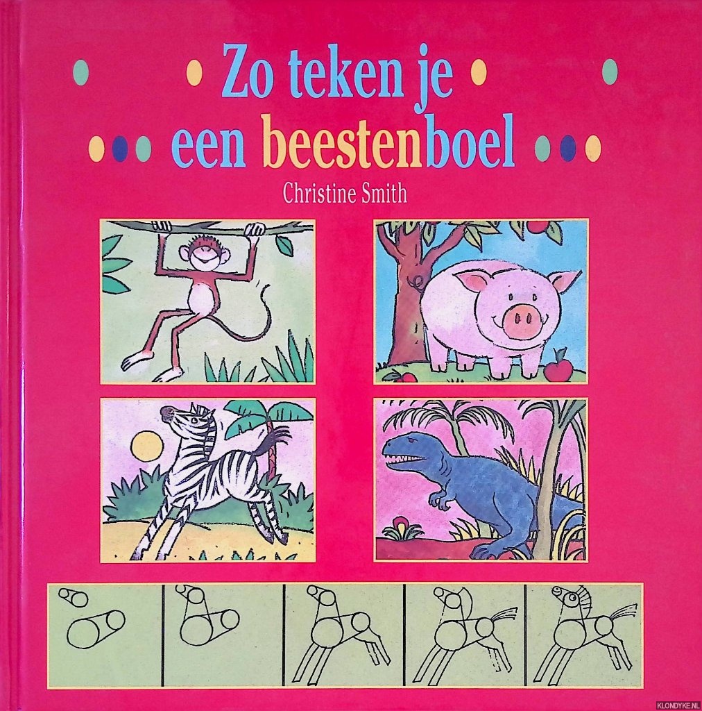 Smith, Christine - Zo teken je een beestenboel