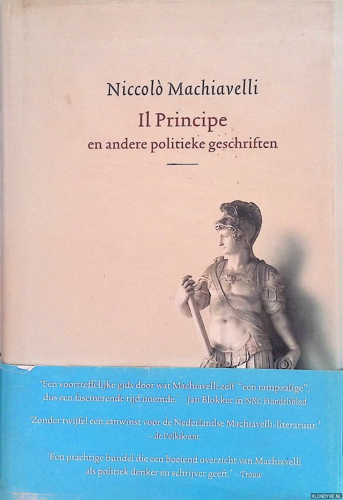 Machiavelli, Niccol - Il Principe en andere politieke geschriften