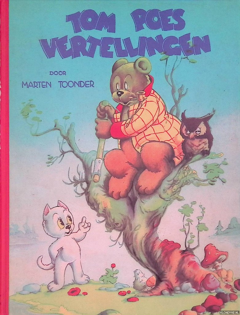 Toonder, Marten - Tom Poes Vertellingen