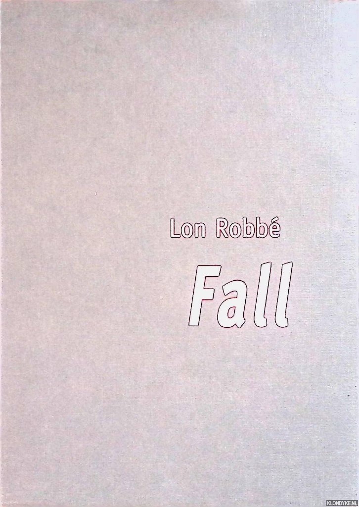 Robb, Lon - Lon Robb: Fall