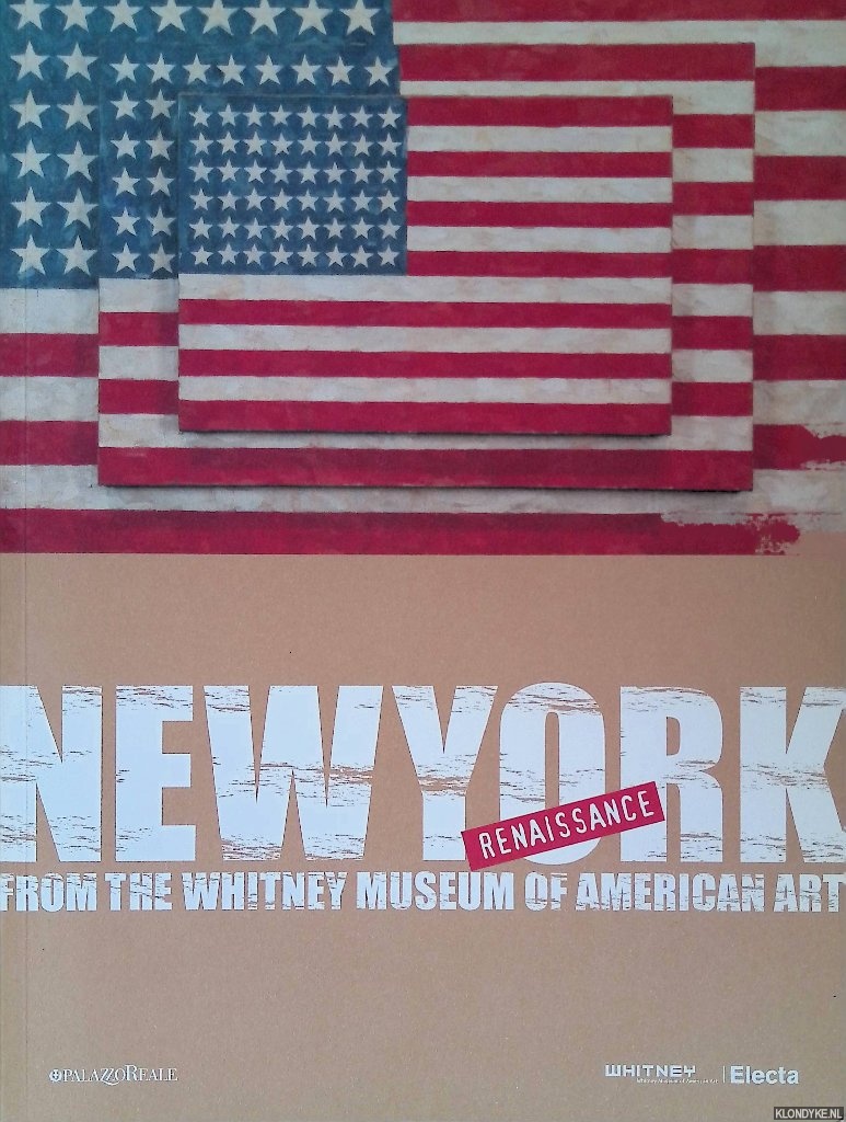 Garbagna, Cristina - New York Renaissance:. From the Whitney Museum of American Art
