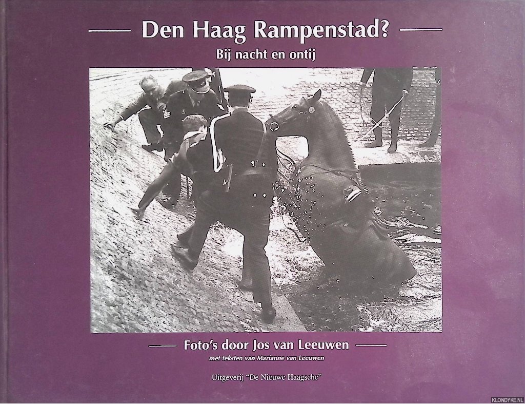 Leeuwen, Marianne van - Den Haag Rampenstad? Bij nacht en ontij