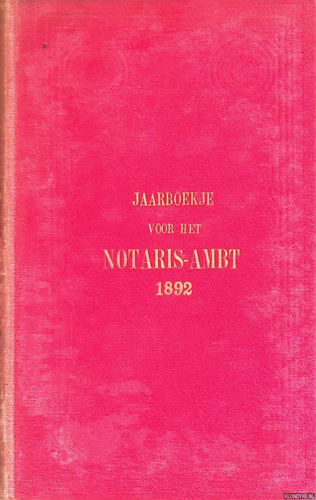 Boomgaart, L. - Jaarboekje voor het Notaris-Ambt 1892