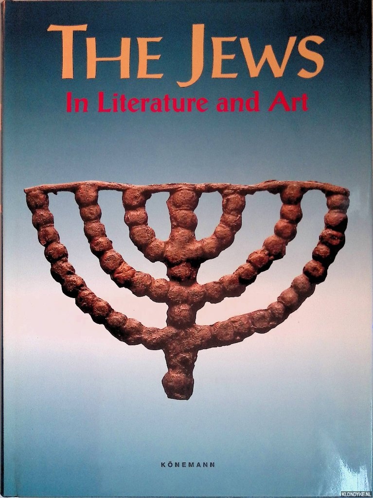 Keller, Sharon R. - The Jews in literature and art