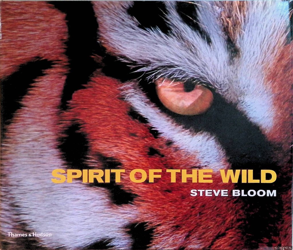 Bloom, Steve - Spirit of the Wild