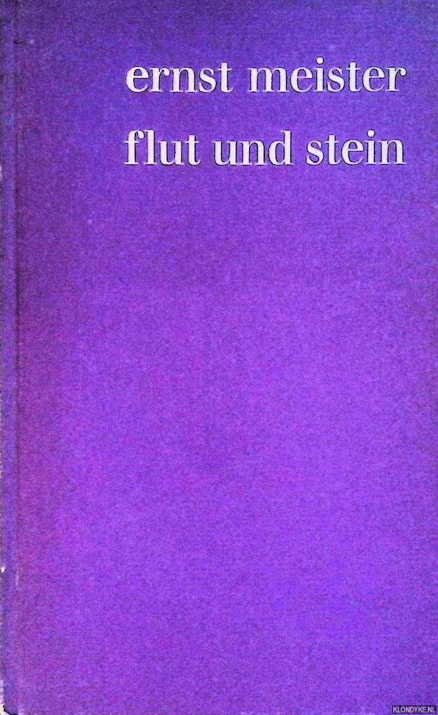 Meister, Ernst - Flut und Stein
