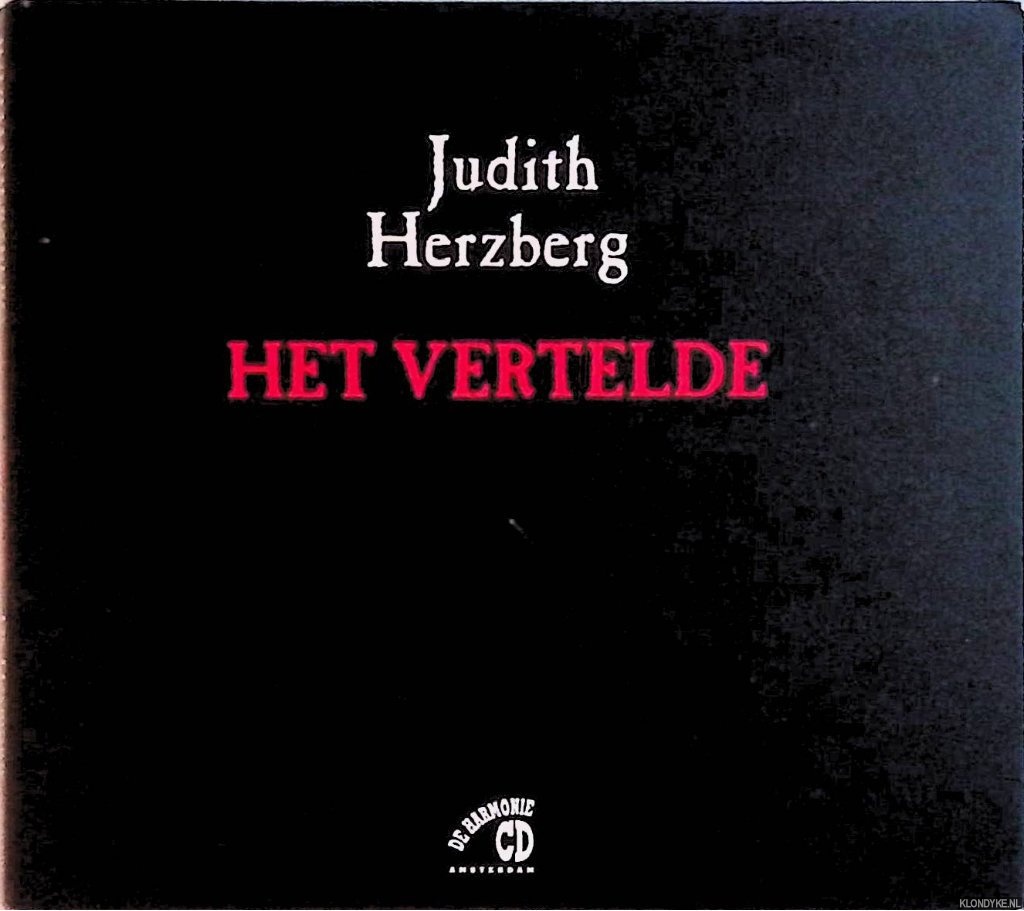 Herzberg, Judith - Het vertelde - 1CD (LUISTERBOEK)