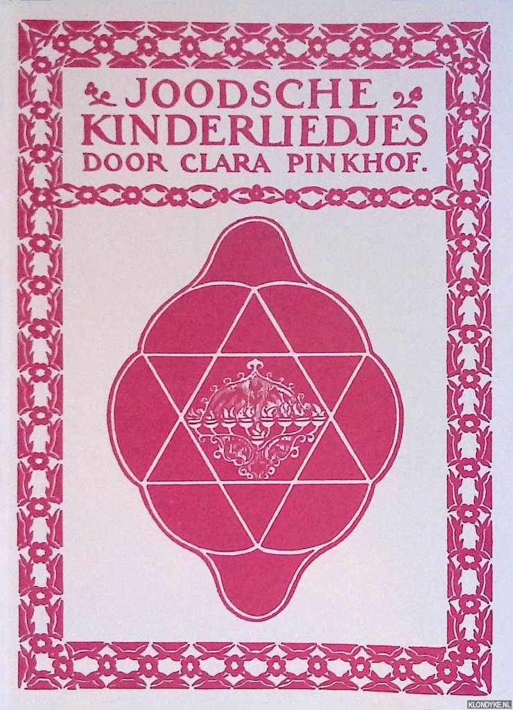 Pinkhof, Clara - Joodsche kinderliedjes