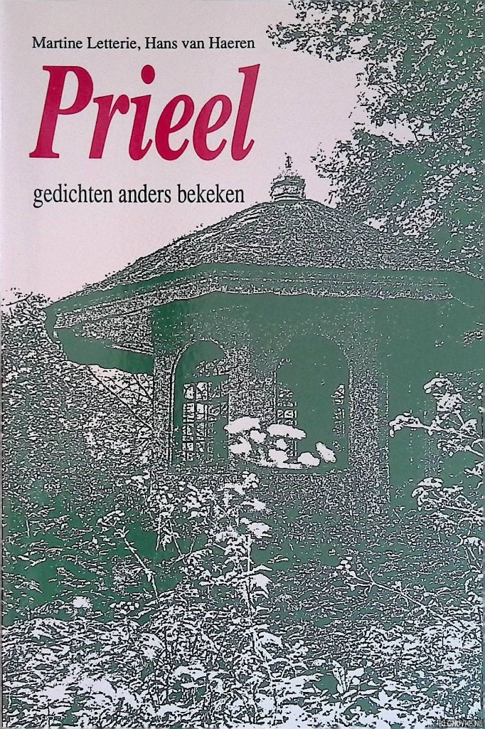 Letterie, Martine & Hans van Haeren - Prieel: gedichten anders bekeken