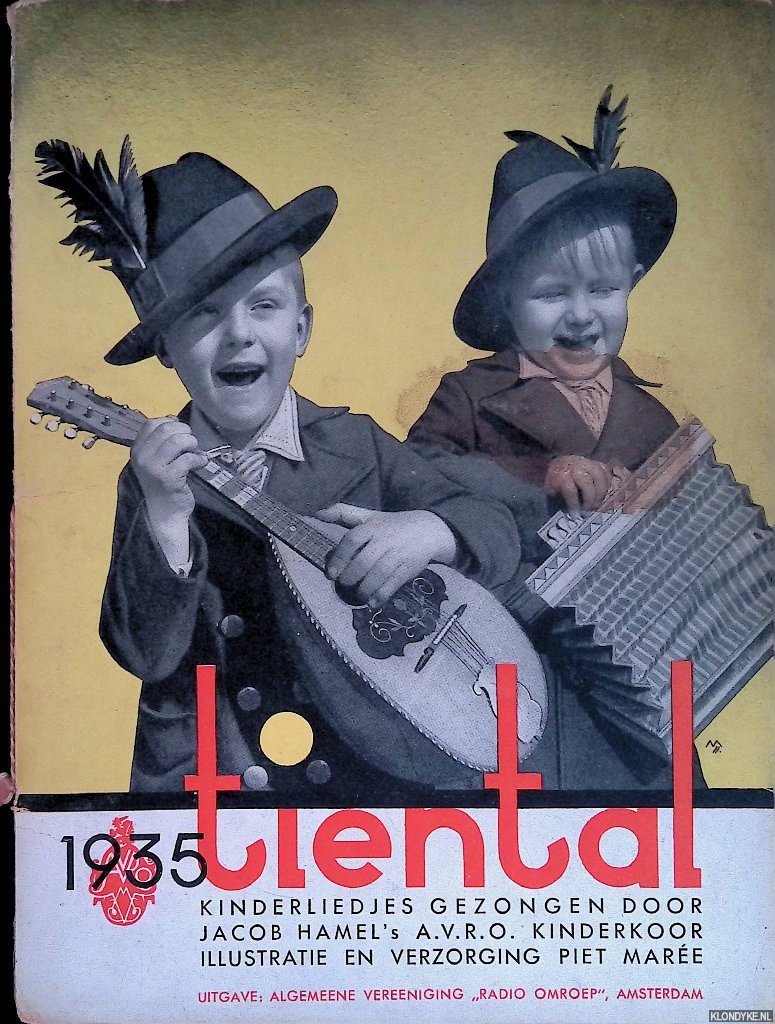 Mare, Piet (illustratie en verzorging) - Tiental kinderliedjes gezongen door Jacob Hamel's A.V.R.O. kinderkoor 1935