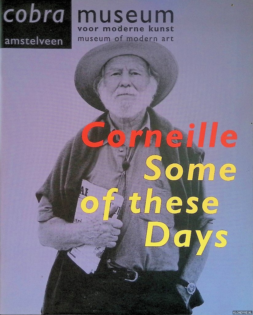 Slagter, Erik - Corneille: Some of the Days