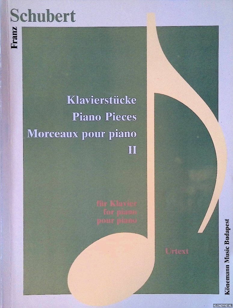 Schubert, Franz & Mikls Dolinszky (editor) - Klavierstcke II: Ungarische Melodie, Allegretto, Impromptus, Moments musicaux, 3 Klavierstcke / Piano Pieces / Morceaux pour piano