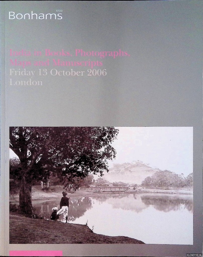 Various - India in Books, Photographs, Maps and Manuscripts: Friday 13 October 2006 London