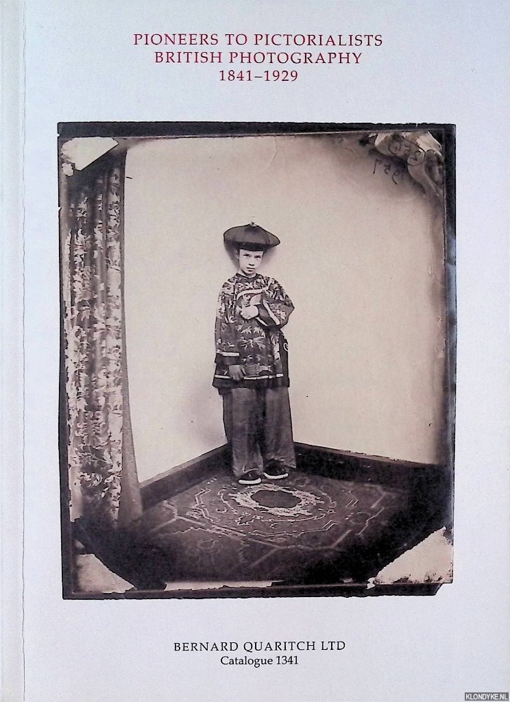 Various - Pioneers to Pictorialists: British Photography 1841-1929
