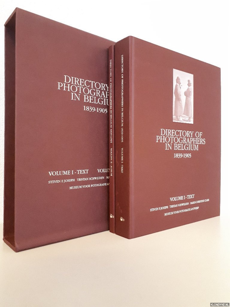 Joseph, Steven F. & Tristan Schwilden & Marie-Christine Claes - Directory of Photographers in Belgium 1839-1905 (2 xolumes in slipcase)