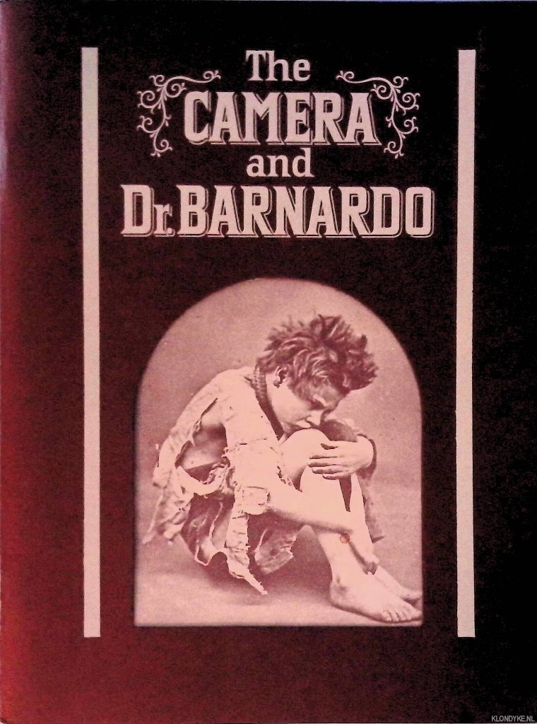 Wagner, Gillian & Valerie Lloyd - The Camera and Dr. Barnardo
