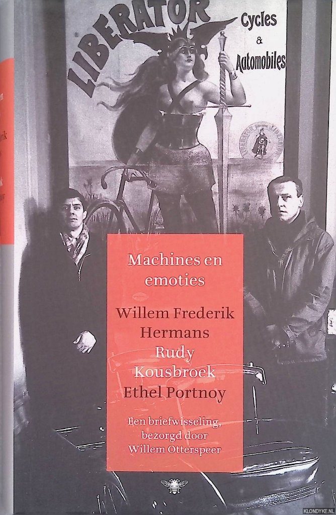 Hermans, Willem Frederik & Rudy Kousbroek & Ethel Portnoy - Machines en emoties: een briefwisseling