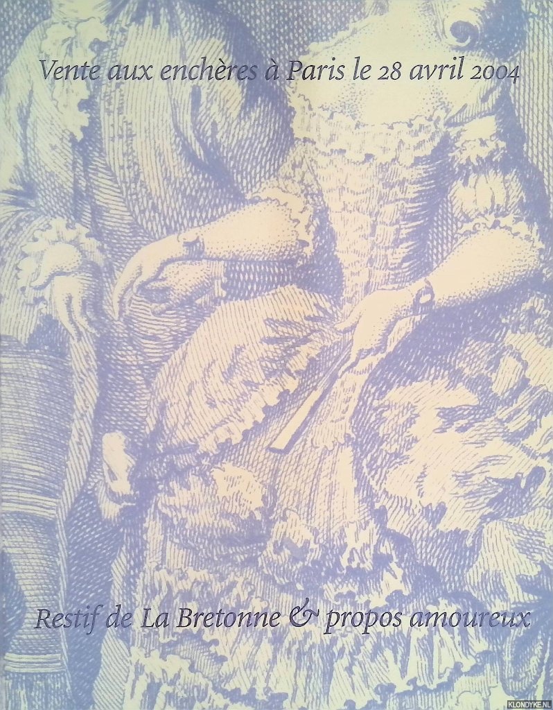 Various - Restif de la Bretonne & propos amoureux