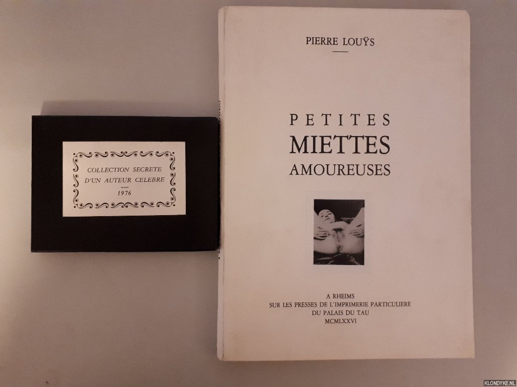 Louys, Pierre - Petites miettes amoureuses: Pomes libres. Edition originale orne en frontispice d'une photographie indite prise par P. L.; Deux contes. Edition originale autographie