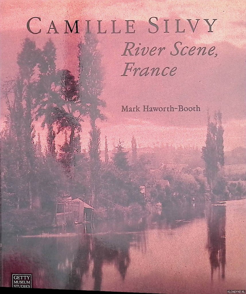 Haworth-Booth, Mark - Camille Silvy: River Scene, France