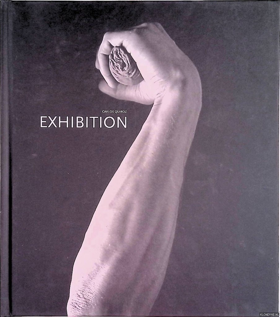Griffin, David - Carlos Quiroz: Exhibition