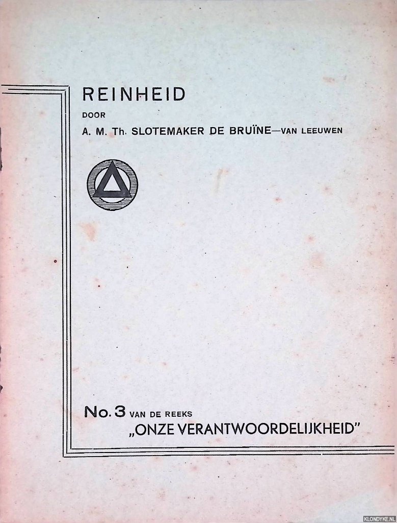 Slotemaker de Brune-van Leeuwen, A.M.Th. - Reinheid