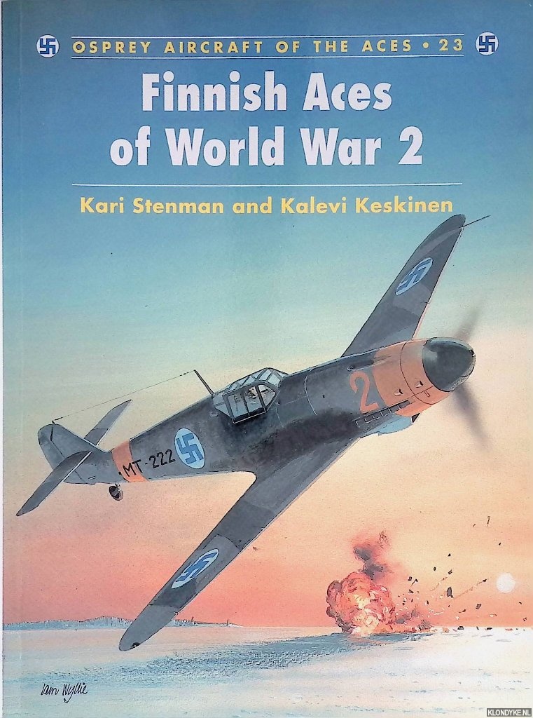 Stenman, Kari & Kalevi Keskinnen - Finnish Aces of World War 2