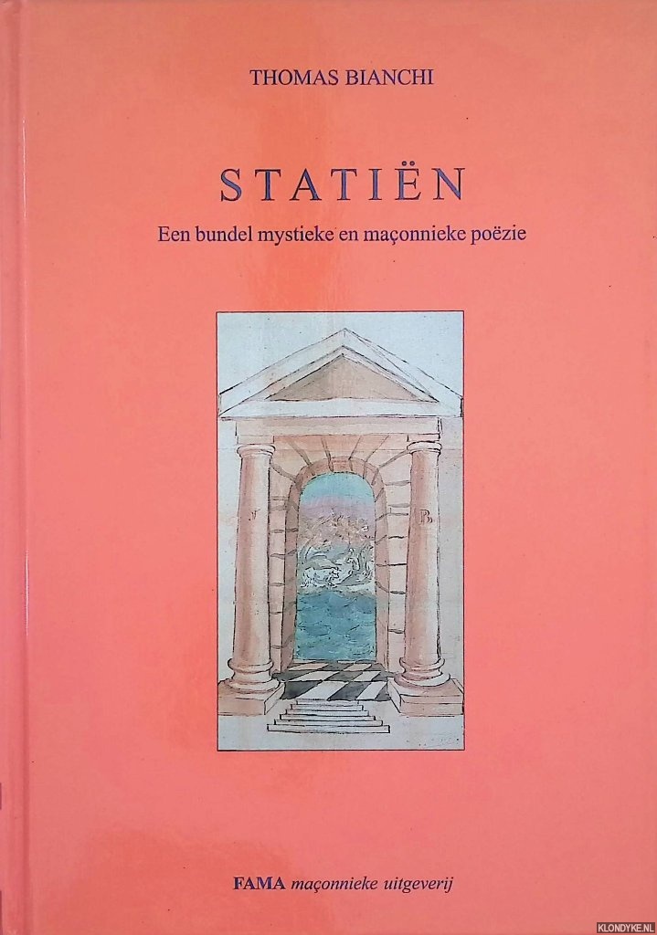 Bianchi, Thomas - Statin: ene bundel mystieke en maonieke pozie *GESIGNEERD*