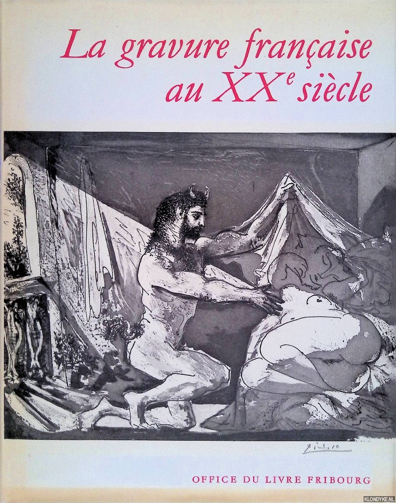 Passeron, Roger - La gravure franaise au XXe sicle