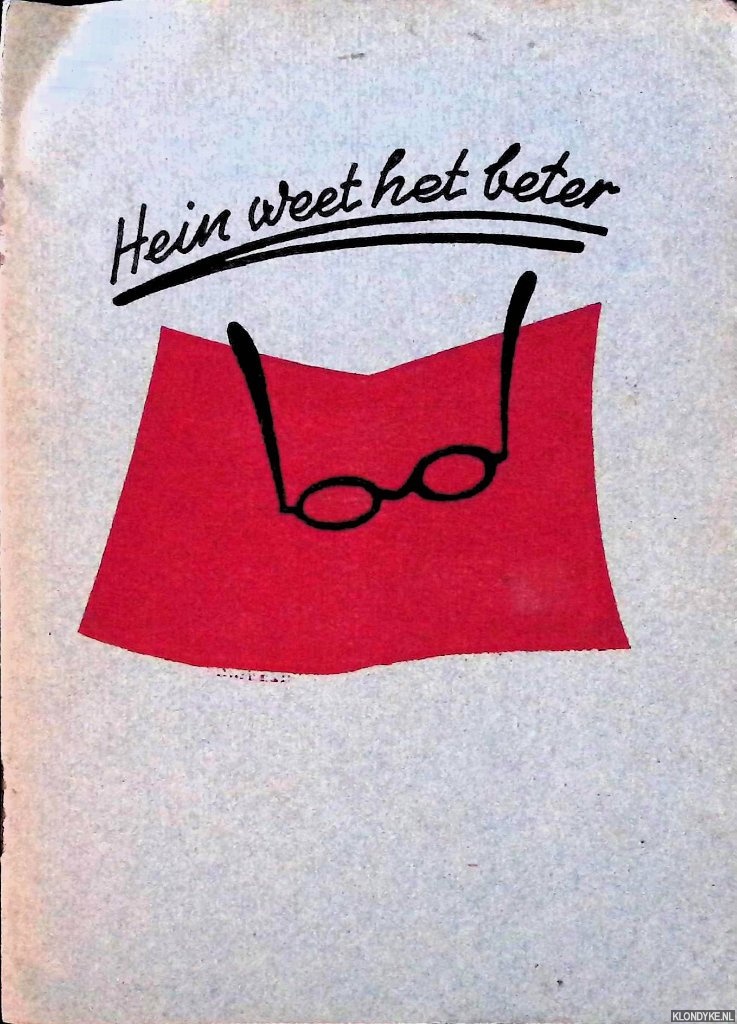Diverse auteurs - Hein weet het beter