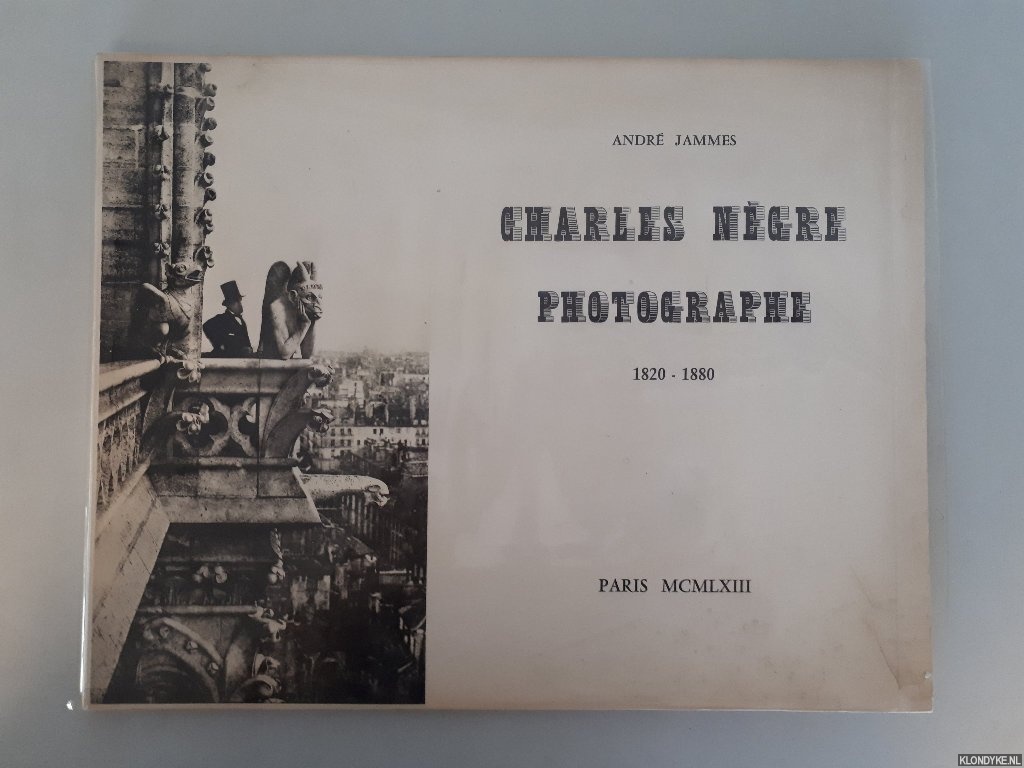 Jammes, Andr - Charles Ngre Photographe: 1820-1880