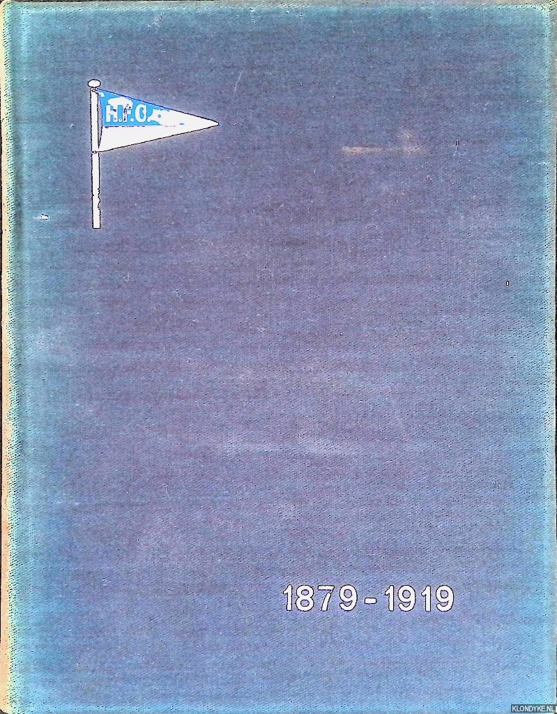 Lotsy, Karel J.J. - Gedenkboek ter gelegenheid van het 40-jarig bestaan van de Haarlemsche Football Club 1879-1919
