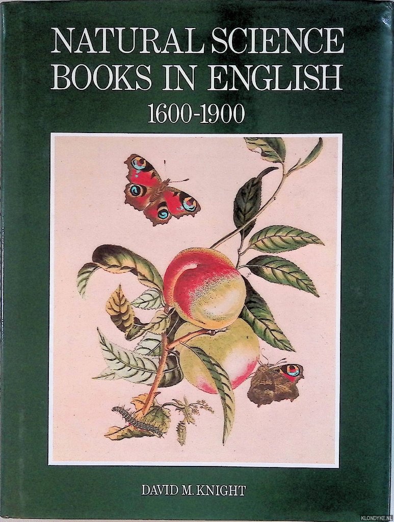 Knight, David M. - Natural Science Books in English 1600-1900